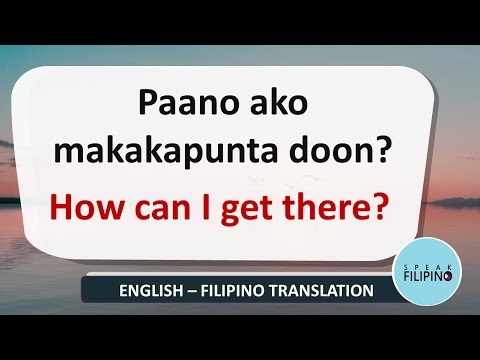 Asking For and Giving DIRECTIONS! (English - Filipino Translation)