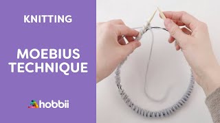 How to Knit: Moebius Technique