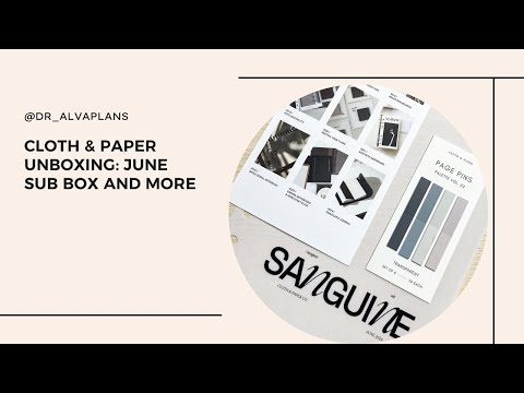 Cloth & Paper Unboxing: June Sub Box and More