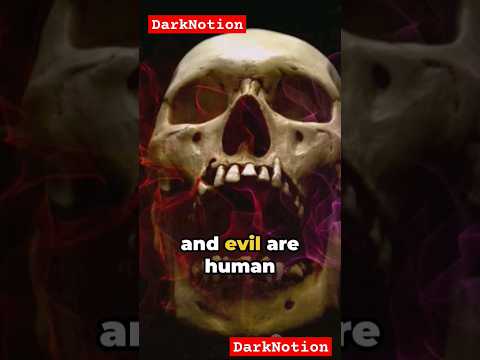 What is Evil - DarkNotion #shorts #darkpsychology #evil #natureofevil #darkpsychology #darknotion