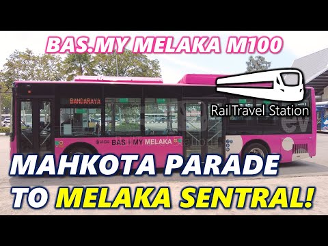 NEW FEEDER BUS FROM MAHKOTA/HATTEN! 🇲🇾🚌 BAS.MY Melaka M100 Mahkota Medical Centre→Melaka Sentral