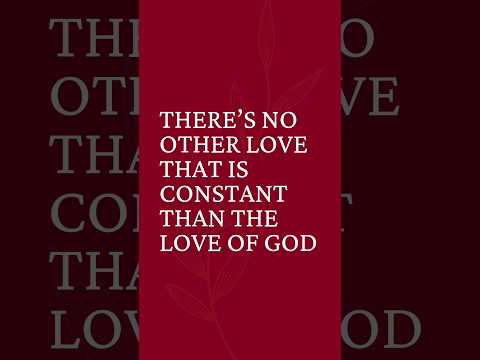 There is No Other Love Like God's Love #christiancontent