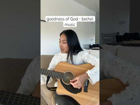 goodness of God - bethel music (snippet) #cover #goodnessofgod #worship #christian #guitar #singing