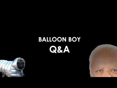 Balloon Boy: Q & A