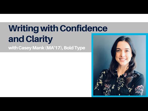 Writing with Confidence and Clarity with Casey Mank (MA'17), Bold Type