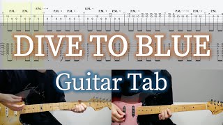 DIVE TO BLUE - L'Arc〜en〜Ciel / Guitar Tab