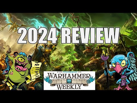 2024 Age of Sigmar Look-Back! - Warhammer Weekly 12112024