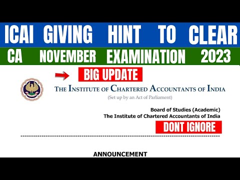 |ICAI Giving Hint To Clear CA Nov 23 Examination| Big Update| Dont Ignore|