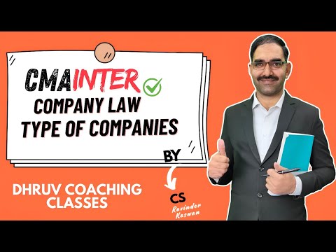 Cma Inter Company LAW | Types Of Companies 3 | CS Ravinder Kaswan | CMA Inter June 25 |