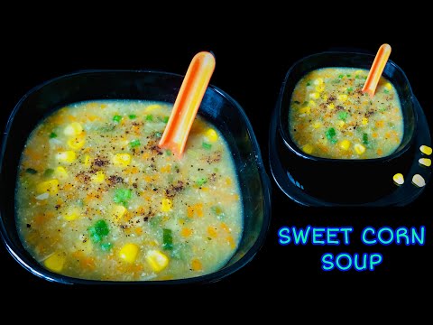 Sweet Corn Soup ||Homemade Sweet Corn Soup Recipe in Malayalam ||Vegetable Soup