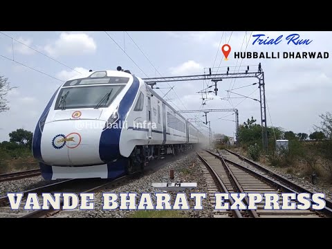 Vande Bharat Express in between Hubli Dharwad