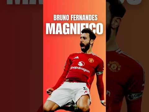 Bruno Magnifico #manchester #manchesterunited #brunofernandes #mufc #fernandes #shorts #pillahsports