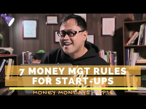 7 Money Management Rules for Start-Ups - Money Mondays Ep14