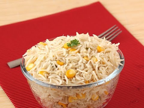 Easy preparation of Sweet Corn Pulav Recipe