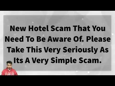 Hotel scam-to steal you CREDIT CARD information