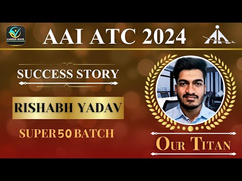 Success talks with Rishabh Yadav (SUPER 50 BATCH)  #aaijeatc #aaiatc #aaicw #careerwave