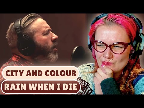 His Voice is PERFECT!!  First Time Reaction to City and Colour - 'Rain When I Die'