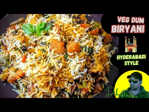 Restaurant Style Veg Dum Biryani Recipe | Hyderabadi Dum Biryani Recipe | Veg Biryani | Dum biryani