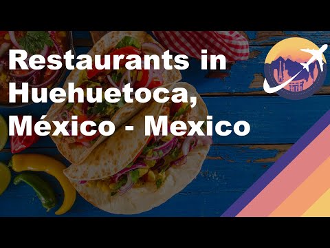 Restaurants in Huehuetoca, México - Mexico