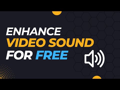 How To Enhance Video Sound for FREE | Tutorial