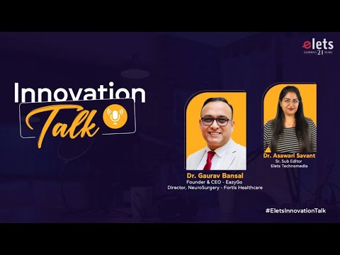 Elets Innovation Talk with Dr. Gaurav Bansal: Revolutionizing Diagnostics with EazyGo