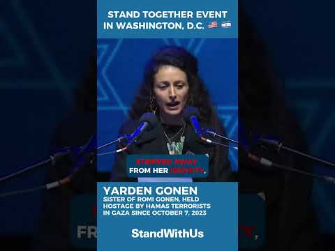 WATCH: Yarden Gonen, sister of Hamas hostage Romi Gonen, at “Stand Together” in Washington, D.C.