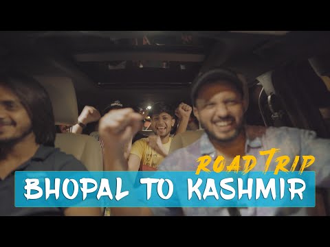 Bhopal to Kashmir Road Trip | Exploring Kashmir