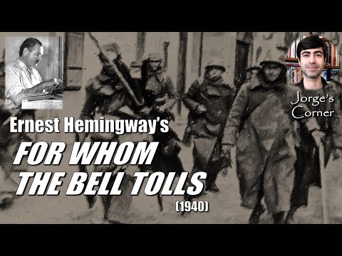 Ernest Hemingway's For Whom the Bell Tolls (1940) | Book Review and Analysis