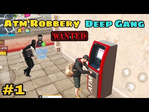 ATM ROBBERY DEEP GANG || PAART 1 || MR.DEEP