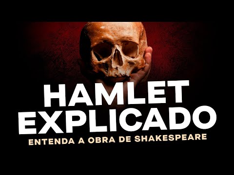 Grandes Clássicos da Literatura: Decifrando Hamlet, de Shakespeare