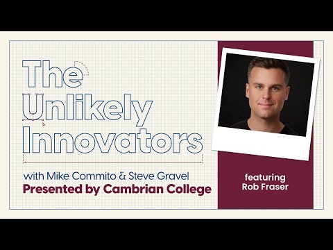 Rob Fraser on Building Canada's Biggest Sock Company -Cambrian's Unlikely Innovators