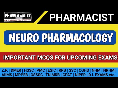 DMER Pharmacist exam questions | Neuro pharmacology mcqs | NEURO PHARMACOLOGY QUESTIONS