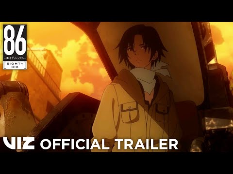 Launch Trailer | 86 EIGHTY-SIX - The Complete Season | VIZ