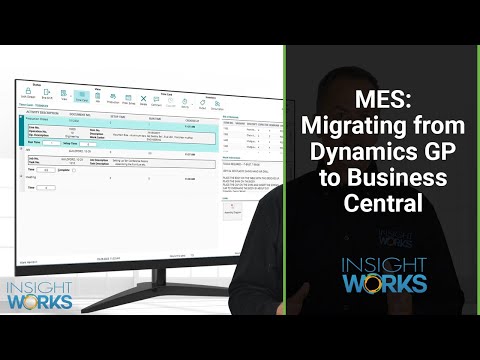 MES: Migrating from Dynamics GP to Business Central