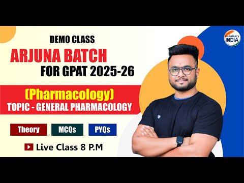 GENERAL PHARMACOLOGY | PHARMACOLOGY | ARJUNA GPAT 2025-26 | CLASS - 3#gpat2025 #pharmacyindia