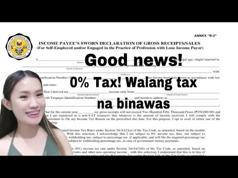 0% Tax! Walang binawas na tax! Sworn Declaration