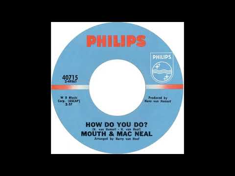 Mouth & MacNeal - How Do You Do (1971)