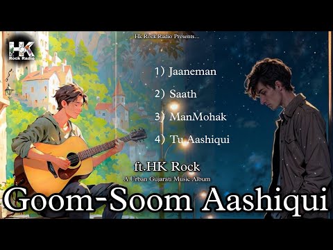 Goom-Soom Aashiqui | Full Music Album Ft.HK Rock | Hk Rock Radio