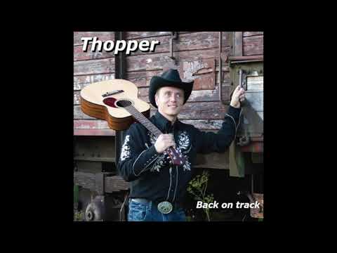 Thopper - "Grandma's Raising Marijuana"