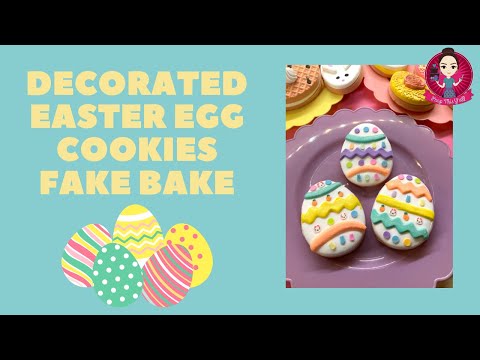 Let’s Fake Bake Decorated Easter Egg Cookies! #fakebake #easter #peepthisyall