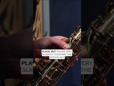 Best Way To Play Octave Key On Sax #howtoplaysaxophone #saxophonelessons #saxophone