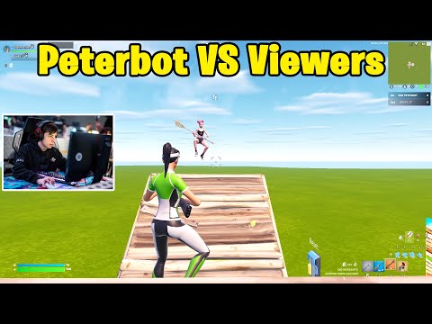 Peterbot VS INSANE Viewers 1v1 TOXIC Buildfights!