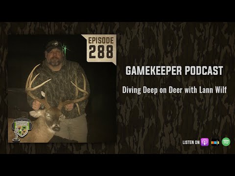 EP:288 | Diving Deep on Deer with Lann Wilf