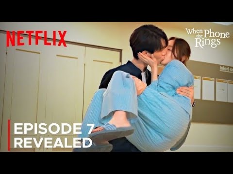 When The Phone Rings Episode 7 Prerelease Tamil  Che Soo Bin | Yoo Yen Seok | Korean Drama Netflix