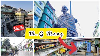 Tour of M. G Marg | #travel #gangtok #mgmarg #shopping #travelvlog #india