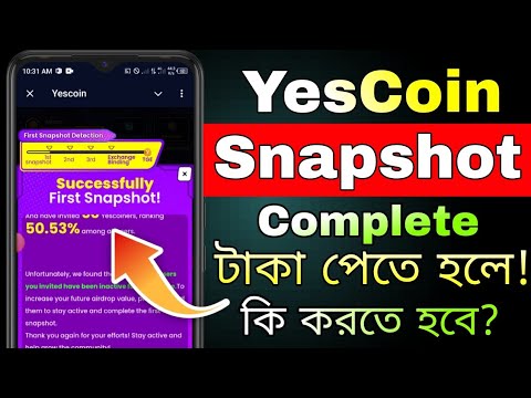 YesCoin Snapshot Complete Bangla || yescoin new update || YesCoin eligibility criteria