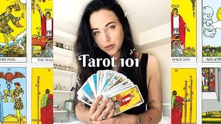 TAROT 101 : Everything you need to know about Tarot Cards