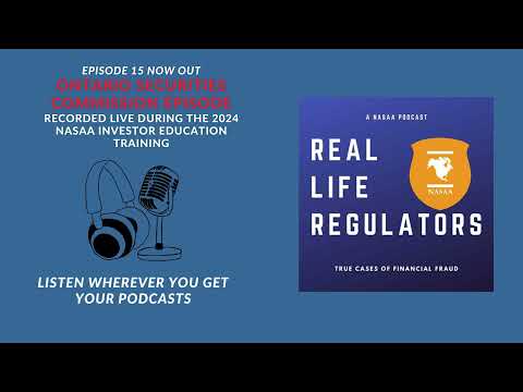 Real Life Regulators Episode 15: Ontario Securities Commission