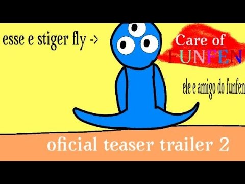 care of funfen |oficial teaser trailer 2