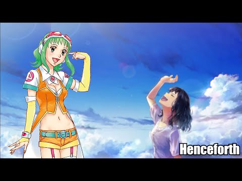 [Vocaloid Cover] Henceforth - Gumi (Megpoid) + VSQx/VPR